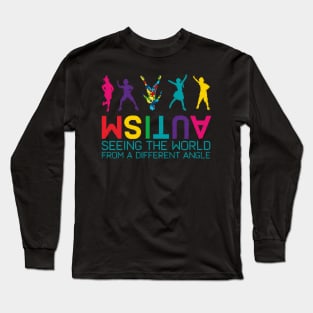 Funny Autism Awareness Seeing The World From Different Angles Long Sleeve T-Shirt